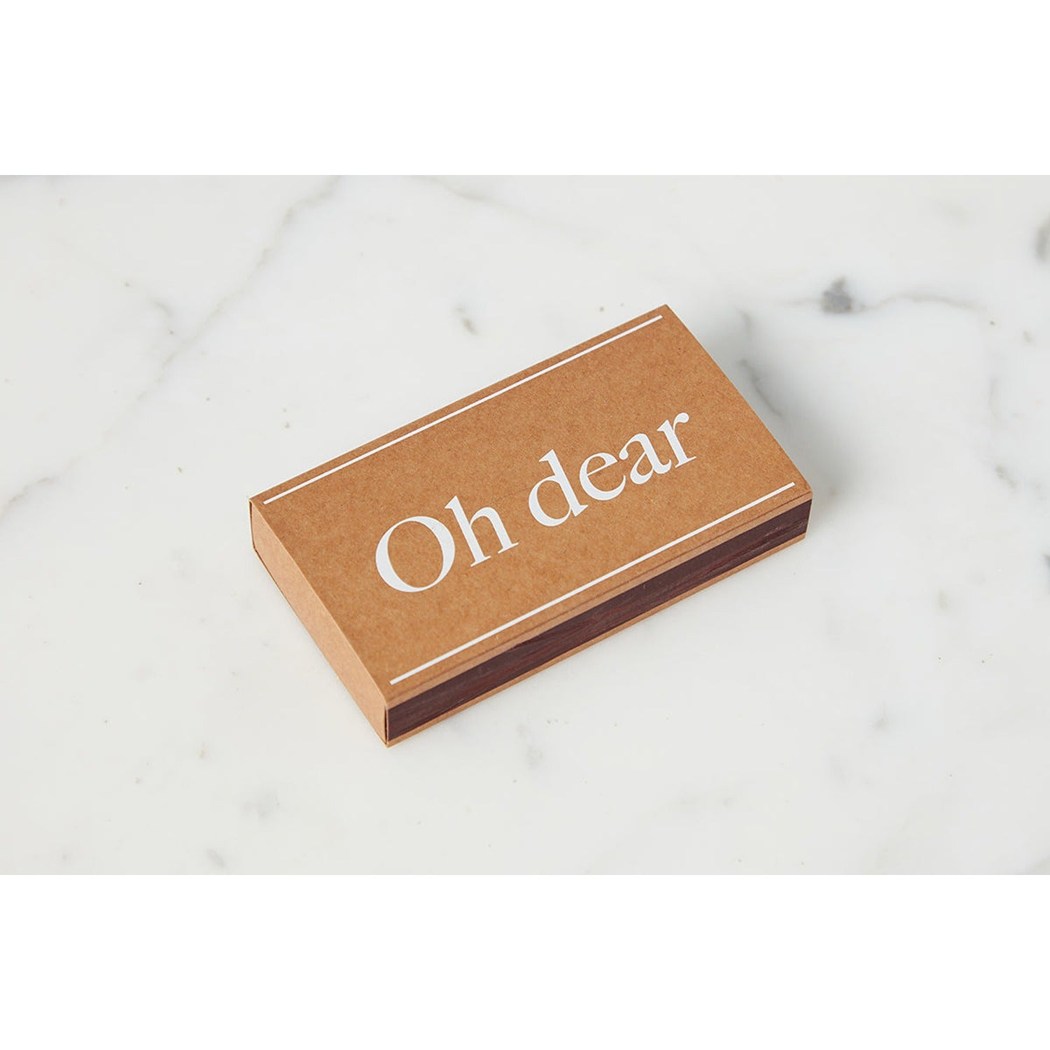 Oversized Matches, Oh Dear