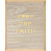 "Keep the Faith" Wood Grain Quote